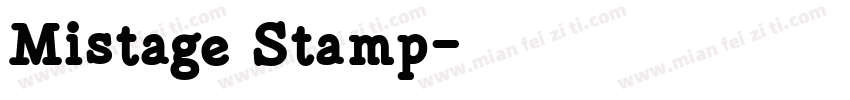 Mistage Stamp字体转换